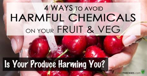 4 Ways To Avoid Harmful Chemicals On Your Fruit And Veg