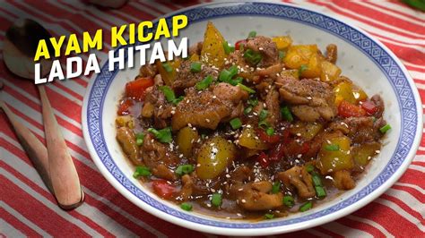 Today we're making black pepper tofu. Resepi Lauk Ayam Kicap Lada Hitam | Black Pepper Soy ...
