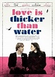 The Film Catalogue | Love Is Thicker Than Water