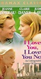 I Love You, I Love You Not (1996) - IMDb