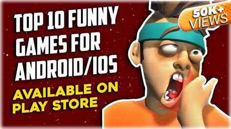 Top 10 Funny Games For Android And Ios 2020 Available On Play Store