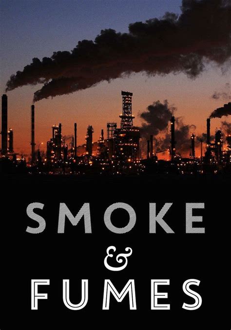 Smoke And Fumes The Climate Change Cover Up Streaming