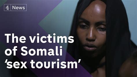 ‘sex Tourists’ Duping Somali Virgins Into Marriage Youtube