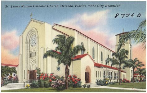 St James Roman Catholic Church Orlando Florida The City Beautiful