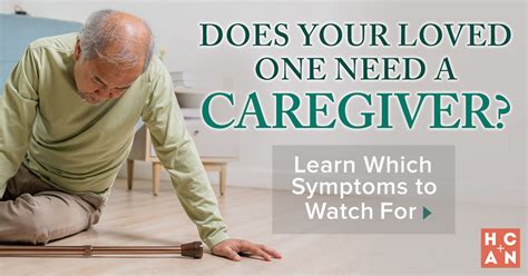 Does Your Loved One Need A Caregiver Homecare Advocacy Network
