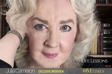 Julia Cameron Life Lessons Omtimes Magazine