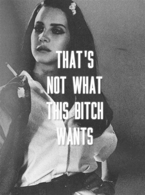 Lana Del Rey Quotes Lana Del Rey Lyrics Lana Del Ray Lana Rey Mtv Money Power Glory Every
