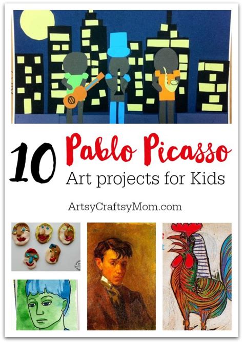 Top 10 Pablo Picasso Projects For Kids