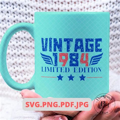 Vintage 1984 Limited Edition Svg Png 39th Birthday Svg Etsy