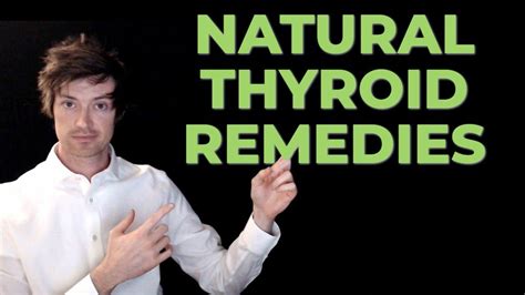Natural Thyroid Remedies That Work And That You Can Use At Home Youtube