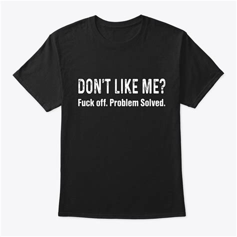Dont Like Me Products