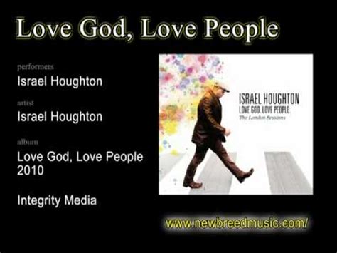 Showing photos of israel houghton. Love God, Love People - Israel Houghton.mpg - YouTube