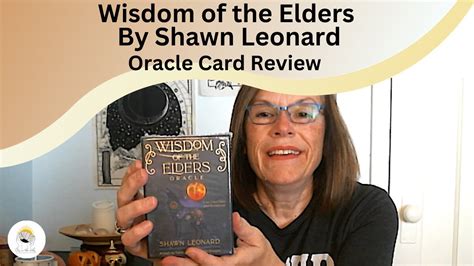 Oracle Card Review ~ Wisdom of the Elders By Shawn Leonard 🎴 - YouTube