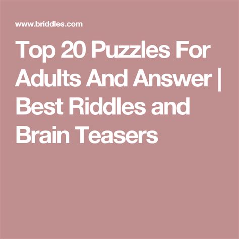 Top 20 Puzzles For Adults And Answer Best Riddles And Brain Teasers