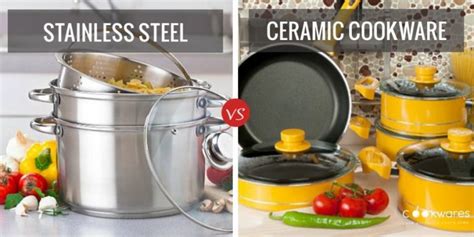 Stainless Steel Vs Ceramic Cookware Which Is The Best