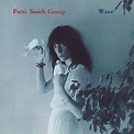 Wave : Patti Smith: Amazon.fr: CD et Vinyles}