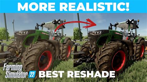 Realistic Best Reshade Shader For Farming Simulator 22 4k Youtube