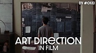 The Impact of Art Direction in Film - YouTube