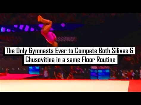 The Only Gymnasts Ever To Compete Both Silivas Chusovitina In A Same