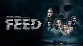 FEED | OFFICIAL TRAILER - YouTube