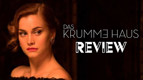 Das Krumme Haus Kritik Review Myd Film Youtube