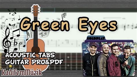 Coldplay Green Eyes Easy Acoustic Guitar Tutorial Tabs Youtube