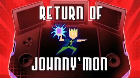 Return Of Johnny Mon Johnny Test Wiki Fandom Powered By Wikia