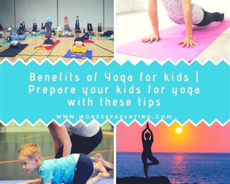 Benefits Of Yoga For Kids Prepare Your Kids For Yoga With These Tips