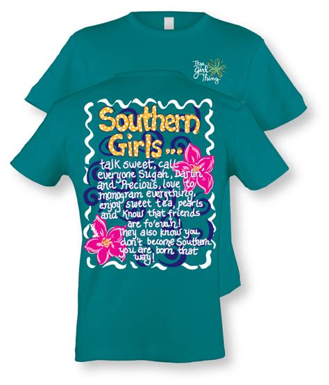 Southern Girls... | Southern shirts, Southern girl shirts, Southern girls