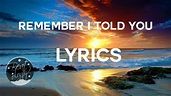Nick Jonas - Remember I Told You ft. Anne-Marie & Mike Posner ( Lyric ...