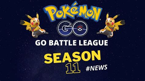 Season 11 Interlude Season A Guide For Pokemon Go Battle League