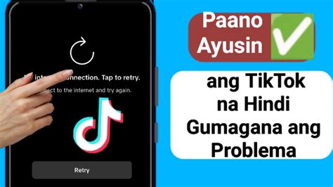 Paano Ang Paano Ayusin Ang Tiktok Na Hindi Gumagana Ang Problema