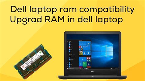How To Check Ram Compatibility With Dell Laptop Maximum Ram Maximum