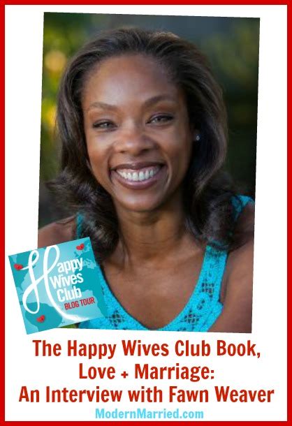 Happy Wives Club Book Author Fawn Weaver Interview Book Giveaway