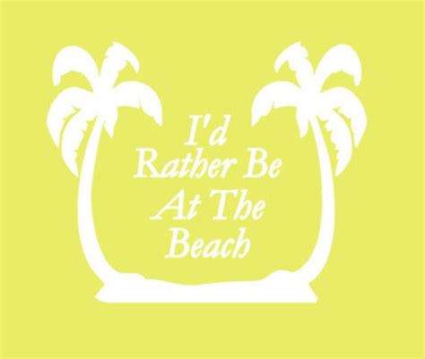 i d rather be at the beach car decal beach car decal