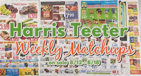 Harris Teeter Deals Weekly Matchups Ad Scan 812 818 The Harris