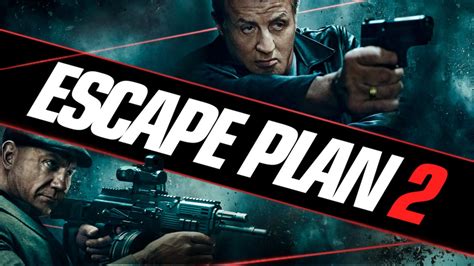 Escape Plan 2 Hades Movie Info And Showtimes In