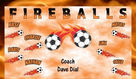 Fire Balls Custom Designed Team Soccer Banner
