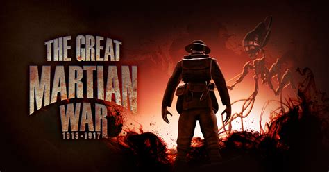 The Great Martian War 1913 1917 War Of The Worlds Wiki Fandom