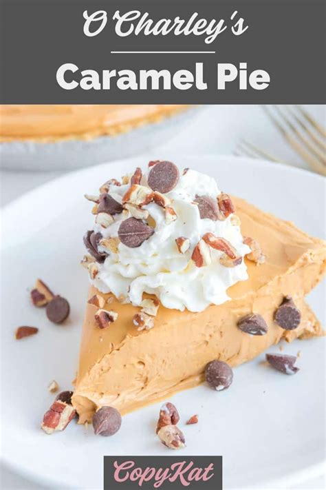 Ocharleys Caramel Pie Copykat Recipes