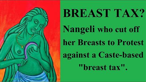 Nangeli Protest The Woman Who Cut Off Her Breasts To Protest A Breast