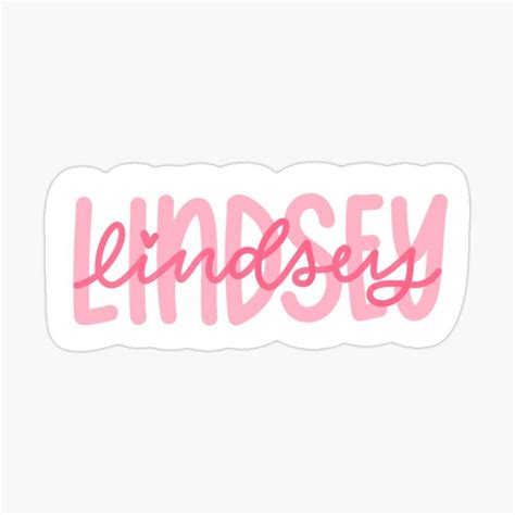 Lindsey Name Sticker Sticker By Lcllettering Name Stickers Name Design Names