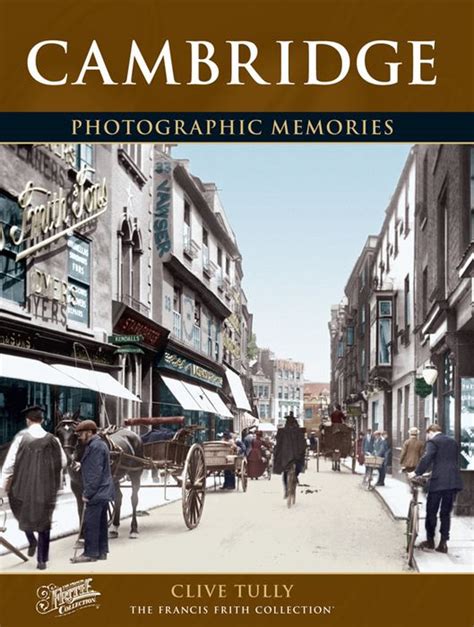 Cambridge Photographic Memories Photo Book Francis Frith