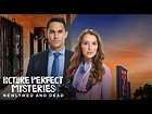 Preview - Picture Perfect Mysteries: Newlywed and Dead - Hallmark ...