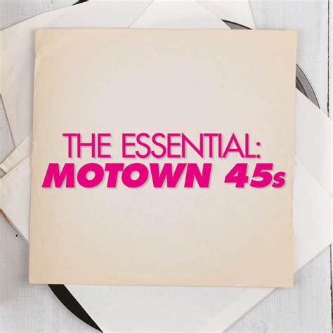 The Essential Motown 45s Playlist By Long Live Vinyl Spotify