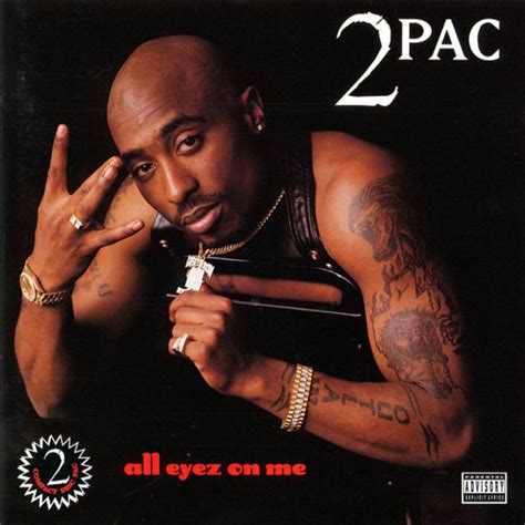 2pac All Eyez On Me 1996 Tupac Tupac Shakur Música Moderna