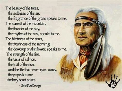 An Old Native American Man With A Hand On His Chest And The Words The Beauty Of The Trees The