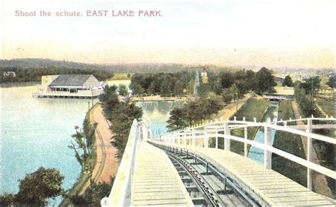9 Defunct Alabama Amusement Parks Lake Park East Lake Lake