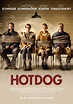 Hot Dog - Film 2018 - FILMSTARTS.de