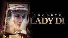 Goodbye Lady Di (Official Trailer) - YouTube